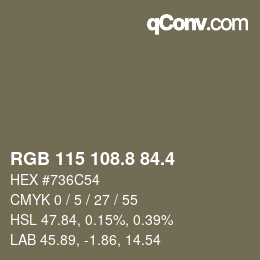 カラーコード: RGB 115 108.8 84.4 | qconv.com