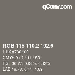 カラーコード: RGB 115 110.2 102.6 | qconv.com