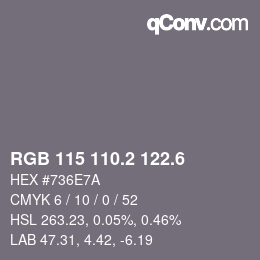 カラーコード: RGB 115 110.2 122.6 | qconv.com