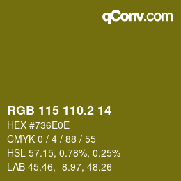 カラーコード: RGB 115 110.2 14 | qconv.com