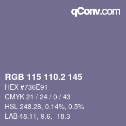 カラーコード: RGB 115 110.2 145 | qconv.com