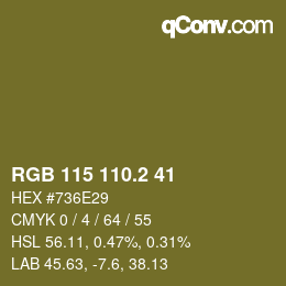 カラーコード: RGB 115 110.2 41 | qconv.com