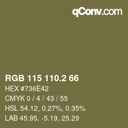カラーコード: RGB 115 110.2 66 | qconv.com