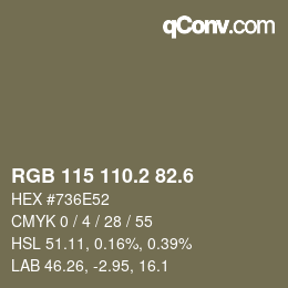 カラーコード: RGB 115 110.2 82.6 | qconv.com