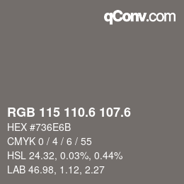 カラーコード: RGB 115 110.6 107.6 | qconv.com