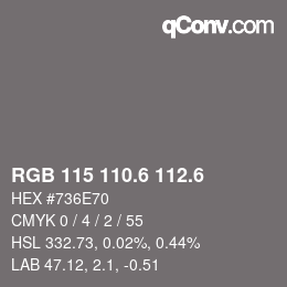 カラーコード: RGB 115 110.6 112.6 | qconv.com