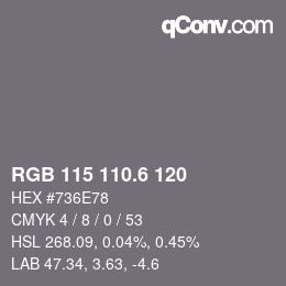 カラーコード: RGB 115 110.6 120 | qconv.com