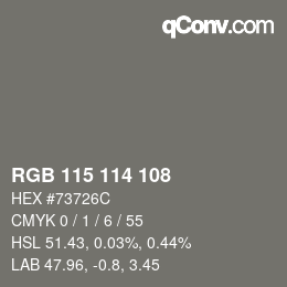 Farbcode: RGB 115 114 108 | qconv.com