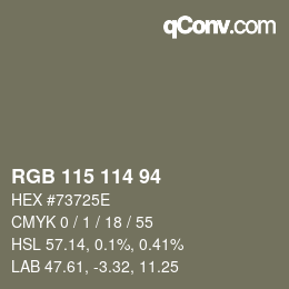 カラーコード: RGB 115 114 94 | qconv.com