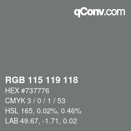 カラーコード: RGB 115 119 118 | qconv.com