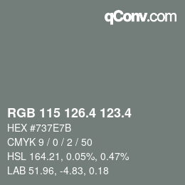 カラーコード: RGB 115 126.4 123.4 | qconv.com