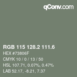 カラーコード: RGB 115 128.2 111.6 | qconv.com