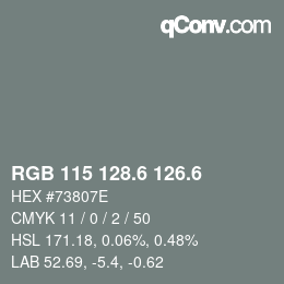 カラーコード: RGB 115 128.6 126.6 | qconv.com