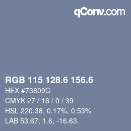 カラーコード: RGB 115 128.6 156.6 | qconv.com