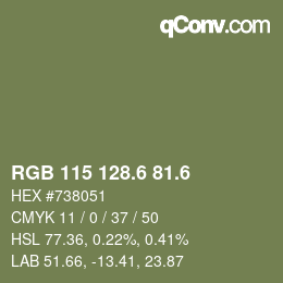 カラーコード: RGB 115 128.6 81.6 | qconv.com