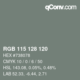 カラーコード: RGB 115 128 120 | qconv.com