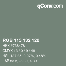 カラーコード: RGB 115 132 120 | qconv.com