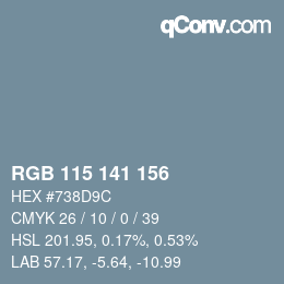 カラーコード: RGB 115 141 156 | qconv.com