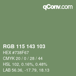 カラーコード: RGB 115 143 103 | qconv.com