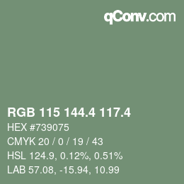 カラーコード: RGB 115 144.4 117.4 | qconv.com