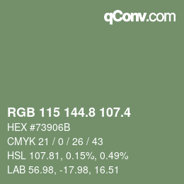 カラーコード: RGB 115 144.8 107.4 | qconv.com