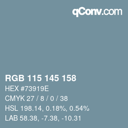 Color code: RGB 115 145 158 | qconv.com