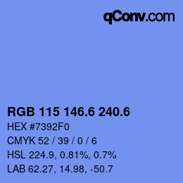 カラーコード: RGB 115 146.6 240.6 | qconv.com