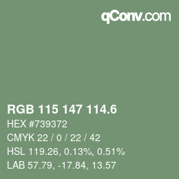 カラーコード: RGB 115 147 114.6 | qconv.com