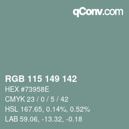 Color code: RGB 115 149 142 | qconv.com