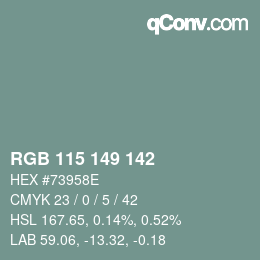 Color code: RGB 115 149 142 | qconv.com