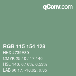 カラーコード: RGB 115 154 128 | qconv.com