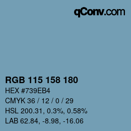 カラーコード: RGB 115 158 180 | qconv.com