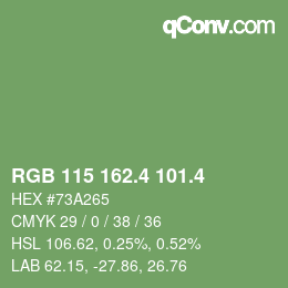カラーコード: RGB 115 162.4 101.4 | qconv.com