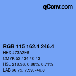 カラーコード: RGB 115 162.4 246.4 | qconv.com