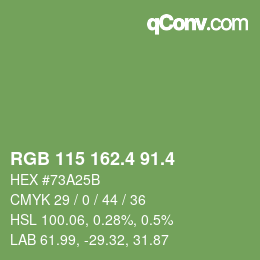 カラーコード: RGB 115 162.4 91.4 | qconv.com