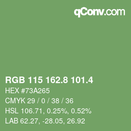 カラーコード: RGB 115 162.8 101.4 | qconv.com