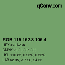 カラーコード: RGB 115 162.8 106.4 | qconv.com