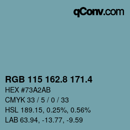 カラーコード: RGB 115 162.8 171.4 | qconv.com