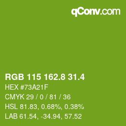 カラーコード: RGB 115 162.8 31.4 | qconv.com