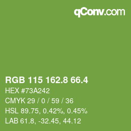 カラーコード: RGB 115 162.8 66.4 | qconv.com