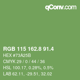 カラーコード: RGB 115 162.8 91.4 | qconv.com