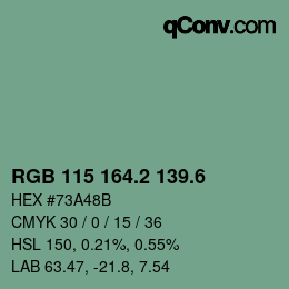 カラーコード: RGB 115 164.2 139.6 | qconv.com