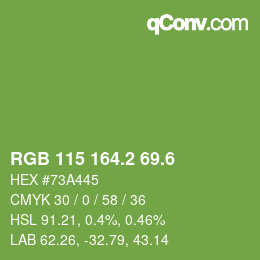 カラーコード: RGB 115 164.2 69.6 | qconv.com