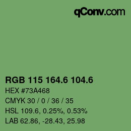 カラーコード: RGB 115 164.6 104.6 | qconv.com