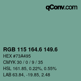 カラーコード: RGB 115 164.6 149.6 | qconv.com