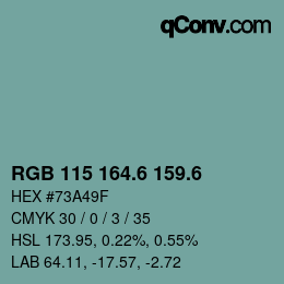 カラーコード: RGB 115 164.6 159.6 | qconv.com