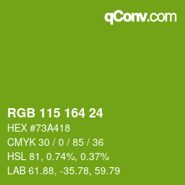 カラーコード: RGB 115 164 24 | qconv.com