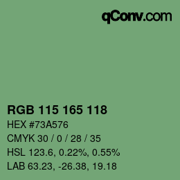 カラーコード: RGB 115 165 118 | qconv.com