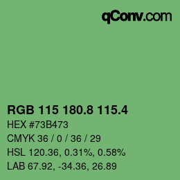 カラーコード: RGB 115 180.8 115.4 | qconv.com