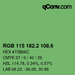 カラーコード: RGB 115 182.2 108.6 | qconv.com